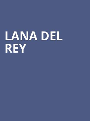 Lana Del Rey Poster