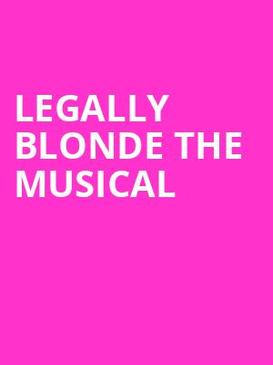 Legally Blonde The Musical, Dreyfoos Concert Hall, West Palm Beach