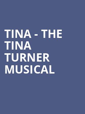 Tina The Tina Turner Musical, Dreyfoos Concert Hall, West Palm Beach