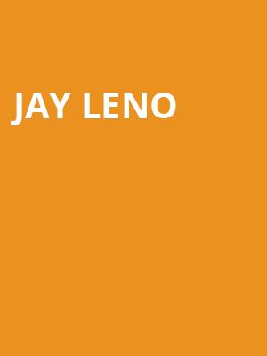 Jay Leno, Dreyfoos Concert Hall, West Palm Beach