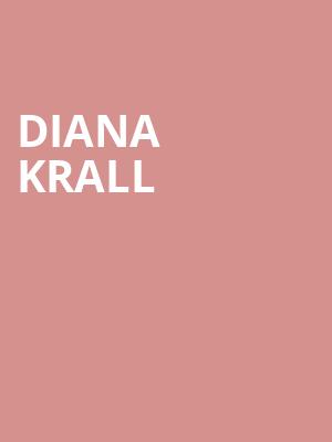 Diana Krall, Dreyfoos Concert Hall, West Palm Beach