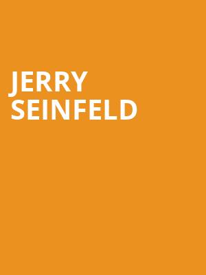 Jerry Seinfeld, Dreyfoos Concert Hall, West Palm Beach