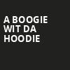 A Boogie Wit Da Hoodie, iTHINK Financial Amphitheatre, West Palm Beach