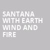 Santana with Earth Wind and Fire, iTHINK Financial Amphitheatre, West Palm Beach