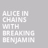 Alice in Chains with Breaking Benjamin, iTHINK Financial Amphitheatre, West Palm Beach