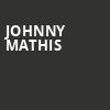 Johnny Mathis, Dreyfoos Concert Hall, West Palm Beach